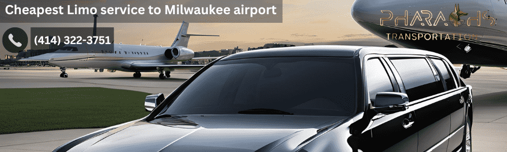 Cheapest Limo service to Milwaukee airport